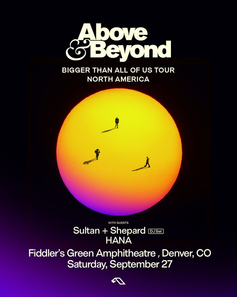Global Dance Events (@globaldanceus) on Twitter photo 🚨 SUPPORT ADDED 🚨
<a href="/aboveandbeyond/">Above & Beyond</a> will be joined by <a href="/sultanshepard/">Sultan + Shepard</a> (DJ Set) & <a href="/HANAtruly/">HANA</a> when the Bigger Than All Of Us Tour hits <a href="/FiddlersGreenCO/">Fiddlers Green Amp</a> on September 27th 🌕
Find your tickets here ⏩ bit.ly/ABFiddlers2025 🚨 SUPPORT ADDED 🚨
<a href="/aboveandbeyond/">Above & Beyond</a> will be joined by <a href="/sultanshepard/">Sultan + Shepard</a> (DJ Set) & <a href="/HANAtruly/">HANA</a> when the Bigger Than All Of Us Tour hits <a href="/FiddlersGreenCO/">Fiddlers Green Amp</a> on September 27th 🌕
Find your tickets here ⏩ bit.ly/ABFiddlers2025