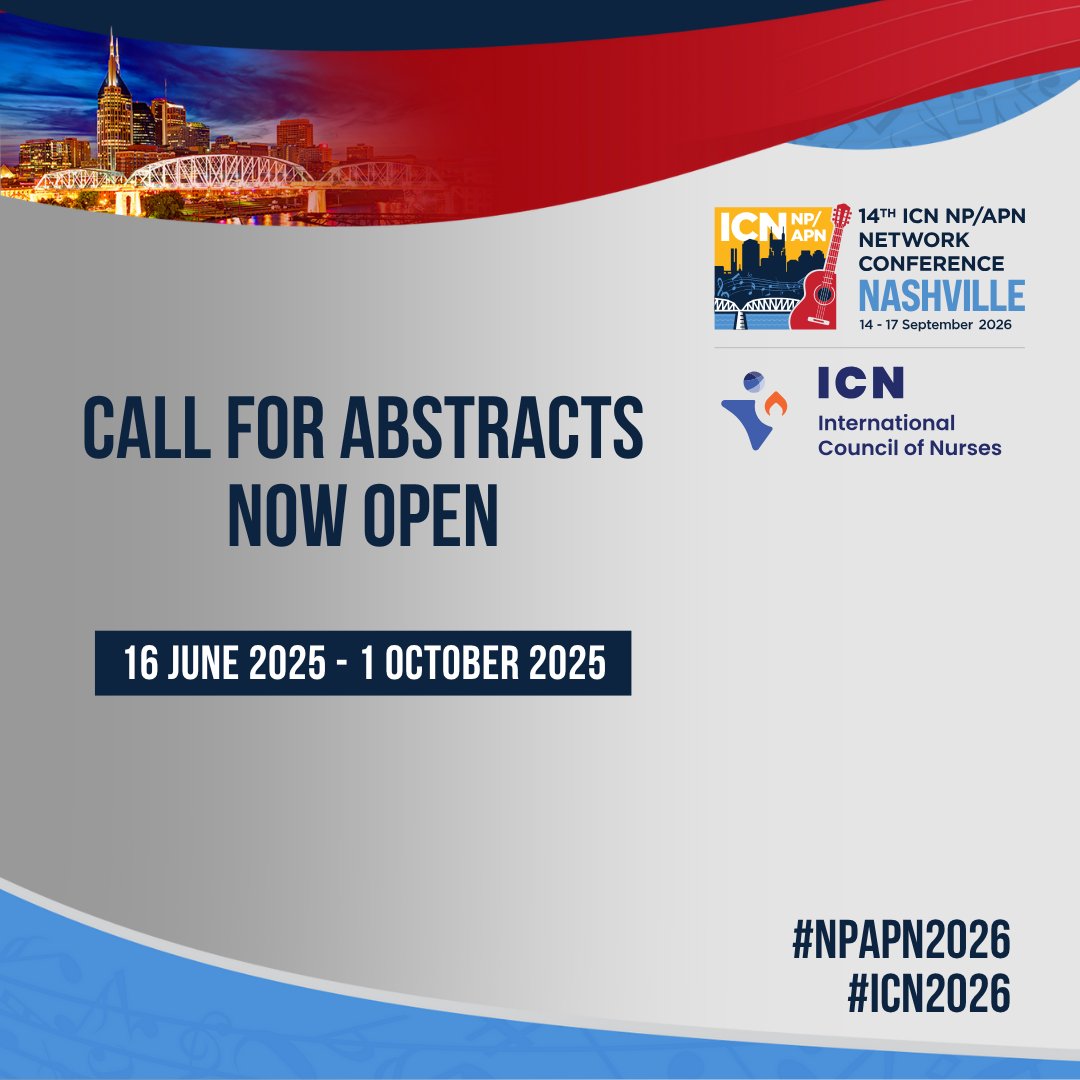 REMINDER: The International Council of Nurses has opened its call for Abstracts for the ICN NP/APN Network Conference in Nashville, Tennessee! Please follow the link to submit an abstract: ow.ly/xhw350W94FU #ICN2026 <a href="/ICNurses/">ICN</a>

ow.ly/cyhu50W9cwl