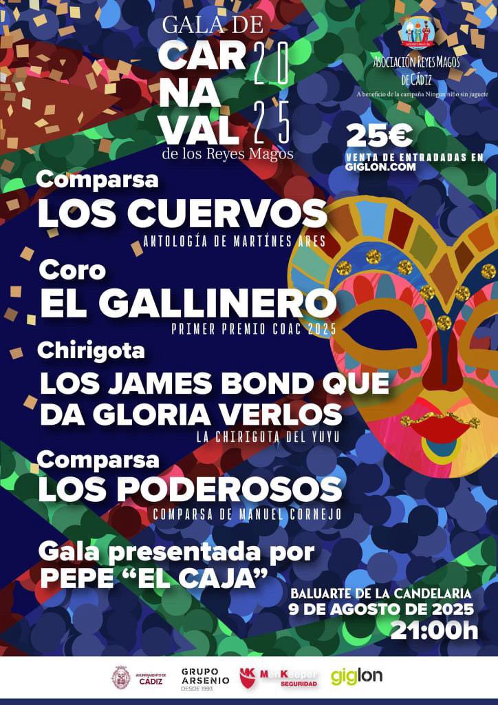 La gala de 𝗖𝗮𝗿𝗻𝗮𝘃𝗮𝗹 𝗱𝗲𝗹 𝘃𝗲𝗿𝗮𝗻𝗼 llega de la mano de la Asociación de Reyes Magos 🎭🐔

Disfruta de #ElGallinero en:

🗓️ 09.08.24 | Cádiz
⏰ 21:00h
📍 Baluarte de la Candelaria
🎟 giglon.com

#ReyesMagos #Carnaval #Cadiz #COAC2025 #CorodelosEstudiantes