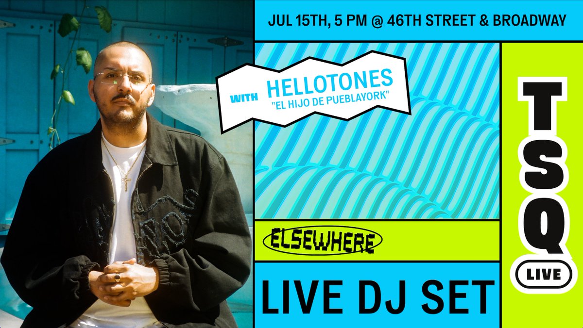 TimesSquareNYC's tweet image. Music sounds better with a DJ! 🎧 Join us for #TSQLive with DJ Set with El Hijo de PueblaYork @hellotones at 5pm on Broadway & 46th Street in Times Square 🌟 tsq.org/live
#NYC #TimesSquare #NYCEvents #NYCFreeEvents