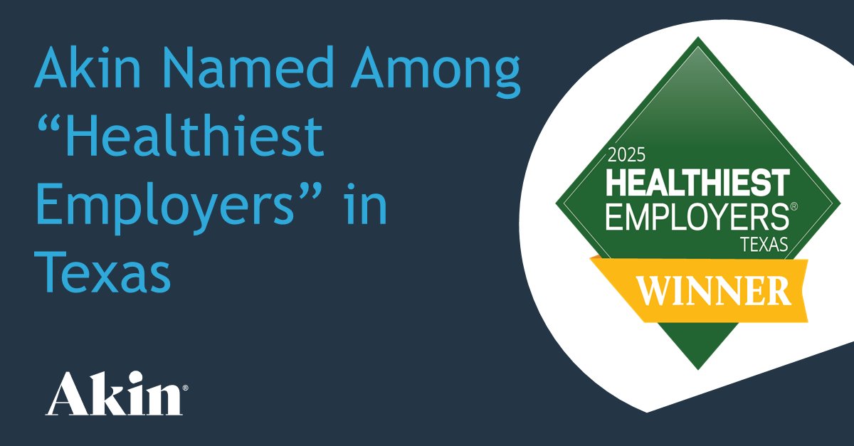 For the 4th consecutive year, Akin has been recognized as one of Texas’ “Healthiest Employers.” The firm earned the #2 spot in its category of “500 to 1,499 Employees” in the annual Healthiest Employers competition for 2025.

Learn more here: akingump.com/en/insights/aw…