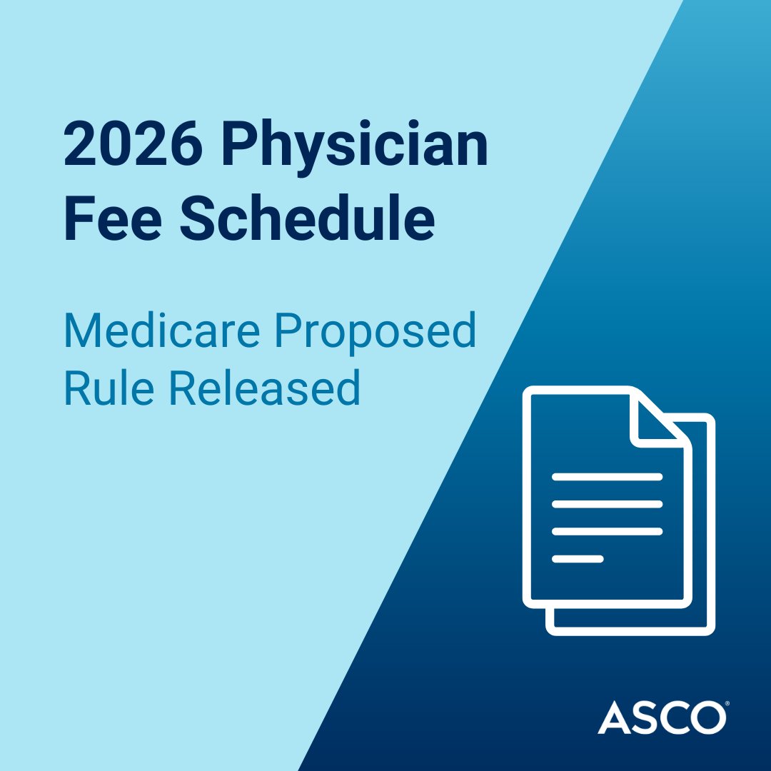 ASCO's tweet image. The 2026 Medicare physician fee schedule proposal includes a nearly 4% reimbursement increase, new efficiency adjustment, telehealth changes, & more provisions that will impact #cancer care.
Read the initial #ASCOAdvocacy analysis: brnw.ch/21wUaCG