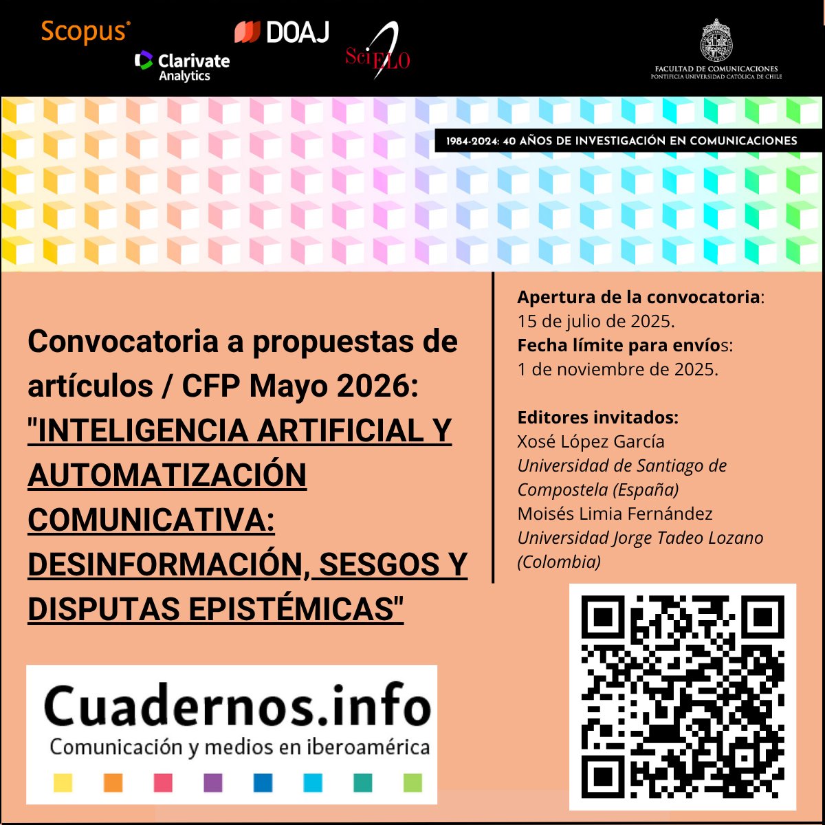 Cuadernos.info (@cuadernosinfo) on Twitter photo 📥 Ya estamos recibiendo artículos para el dossier "Inteligencia artificial y automatización comunicativa: desinformación, sesgos y disputas epistémicas" - mayo 2026
🔖 Editores invitados: <a href="/xoselopezgarcia/">xose lopez. garcia</a> y <a href="/Moises_Limia/">Moisés Limia</a>
📆apertura: 15 de julio 2025
📆cierre: 1 de noviembre 2025 📥 Ya estamos recibiendo artículos para el dossier "Inteligencia artificial y automatización comunicativa: desinformación, sesgos y disputas epistémicas" - mayo 2026
🔖 Editores invitados: <a href="/xoselopezgarcia/">xose lopez. garcia</a> y <a href="/Moises_Limia/">Moisés Limia</a>
📆apertura: 15 de julio 2025
📆cierre: 1 de noviembre 2025