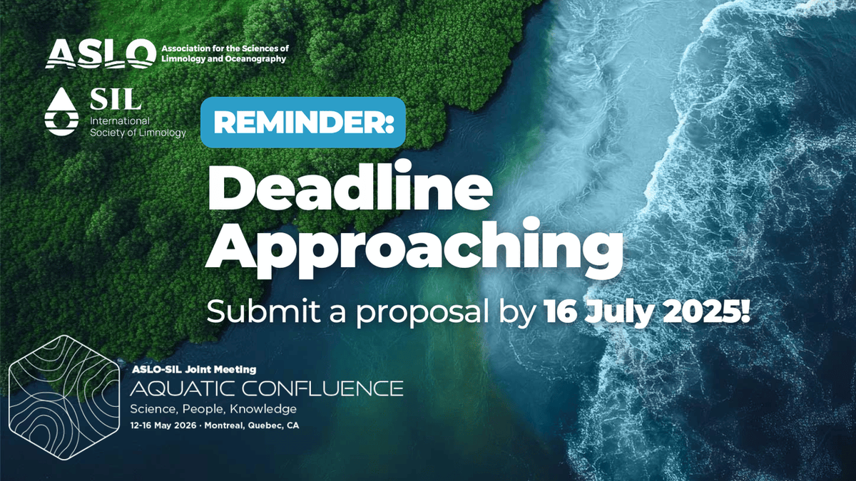 aslo_org's tweet image. The deadline is approaching to submit a session proposal for #ASLOSIL26!
Spotlight the critical research, challenges and breakthroughs shaping the future of our aquatic ecosystems at the ASLO-SIL 2026 Meeting in Montreal, Quebec, Canada from 12-16 May, 2026.
Session proposals…