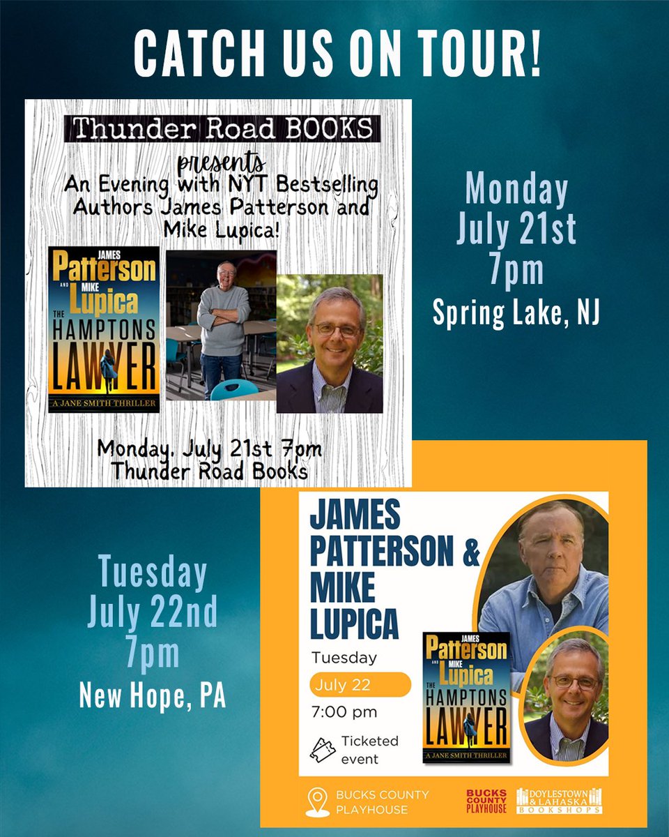 JP_Books's tweet image. CATCH US ON TOUR! If it’s summer, Mike Lupica and I must be hitting the road again. THE HAMPTONS LAWYER, our latest thriller, goes on sale Monday. Come say hi at one of our events! Complete schedule and details at jamespatterson.com/events.
@MikeLupica
