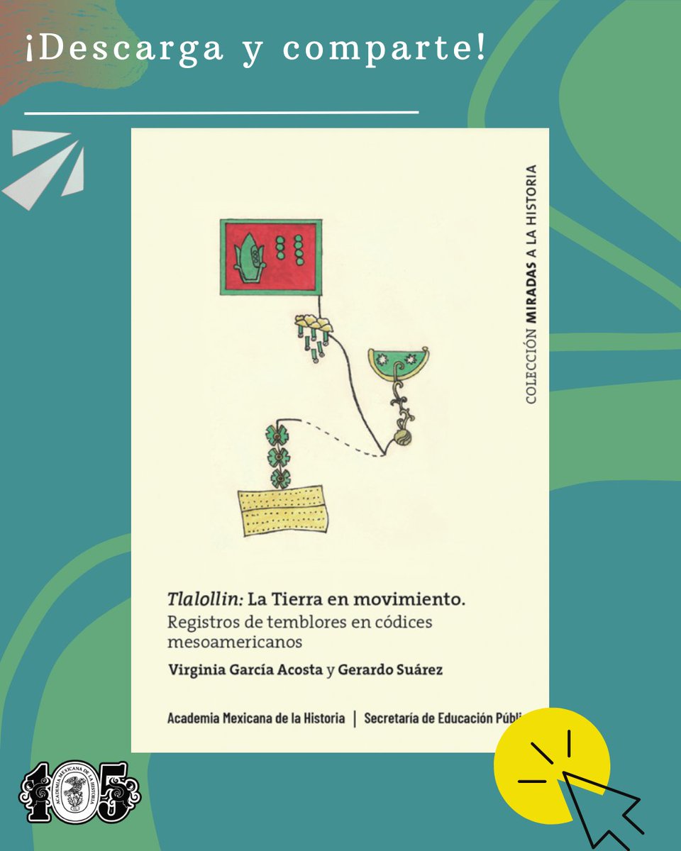 acadmxhistoria's tweet image. academiamh.com.mx/wp-content/upl…
TLALOLLIN: LA TIERRA EN MOVIMIENTO. REGISTROS DE TEMBLORES EN CÓDICES MESOAMERICANOS, de Virginia García Acosta y Gerardo Suárez
Te invitamos a leer este libro donde se hace un recuento del registro sísmico en el México prehispánico y colonial temprano.