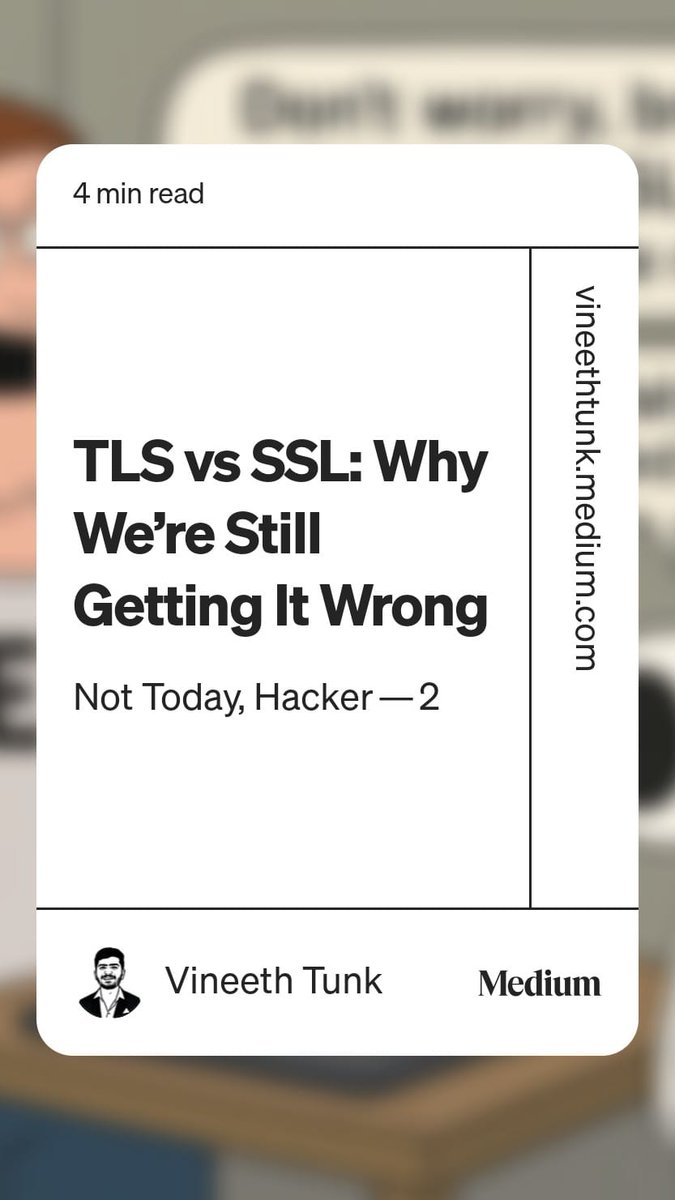 TunkVineeth's tweet photo. Still calling it SSL in 2025?
Just dropped Ep 2 of Not Today, Hacker - A beginner friendly blog.
Curious to hear - how many of your clients still ask for SSL?
https://t.co/4BgluYMhEH https://t.co/uv0VsYwPcW
