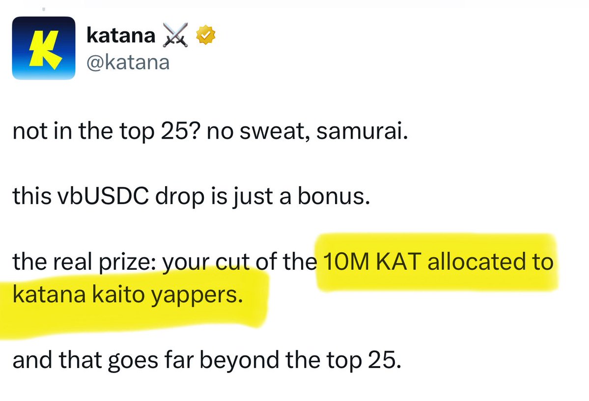 Katana just dropped some intitial alpha around the first phase of the <a href="/katana/">katana ⚔️</a> x Kaito initiatives

The are allocating 10m KAT to top yappers, I believe more details will be announced soon.