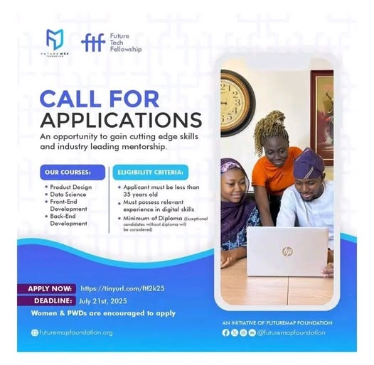 UniSchForum's tweet image. 2025 Future Tech Fellowship for Nigerians!
The Future Tech Fellowship by FutureMap Foundation is offering free training + internship opportunities for young Africans in:
Front-End &amp;amp; Back-End Development
Data Science
Product Design
What’s in it for you?