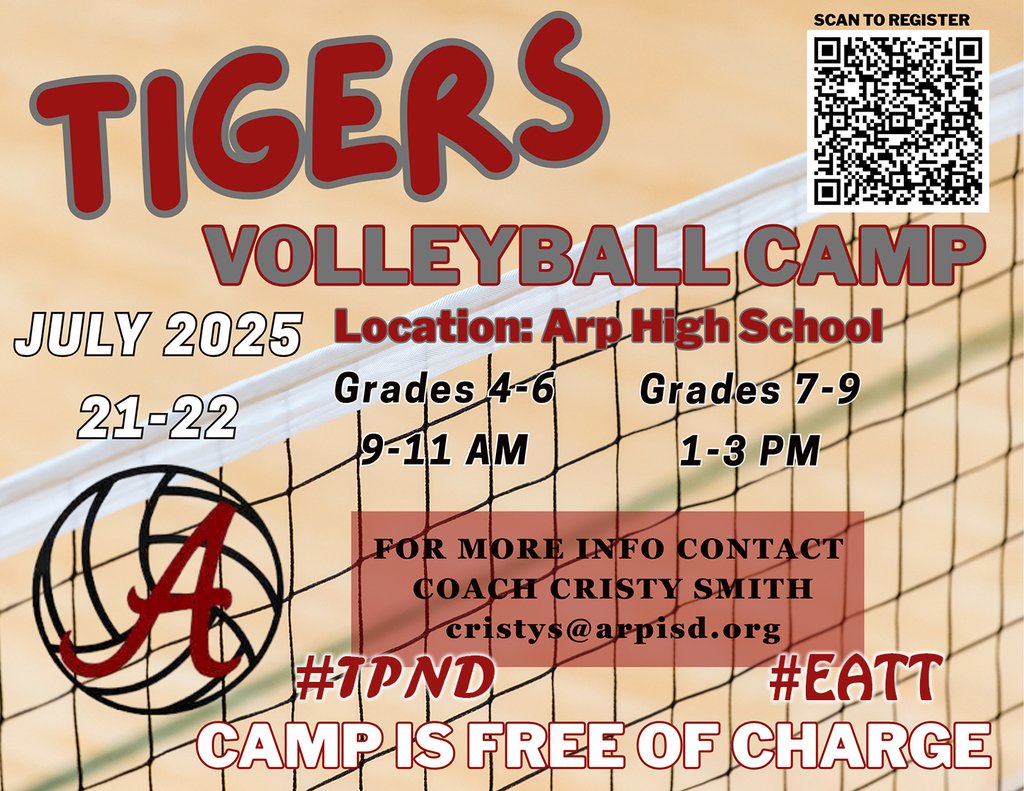 The "FREE" 2025 Arp Tiger Volleyball camp is coming up next week on Monday &amp; Tuesday July 21-22 at Arp High School.
Incoming 4th-6th graders - 9:00am-11:00am
Incoming 7th-9th graders - 1:00pm-3:00pm
Register: bit.ly/4lxvMC8
More info: 5il.co/3luiu
