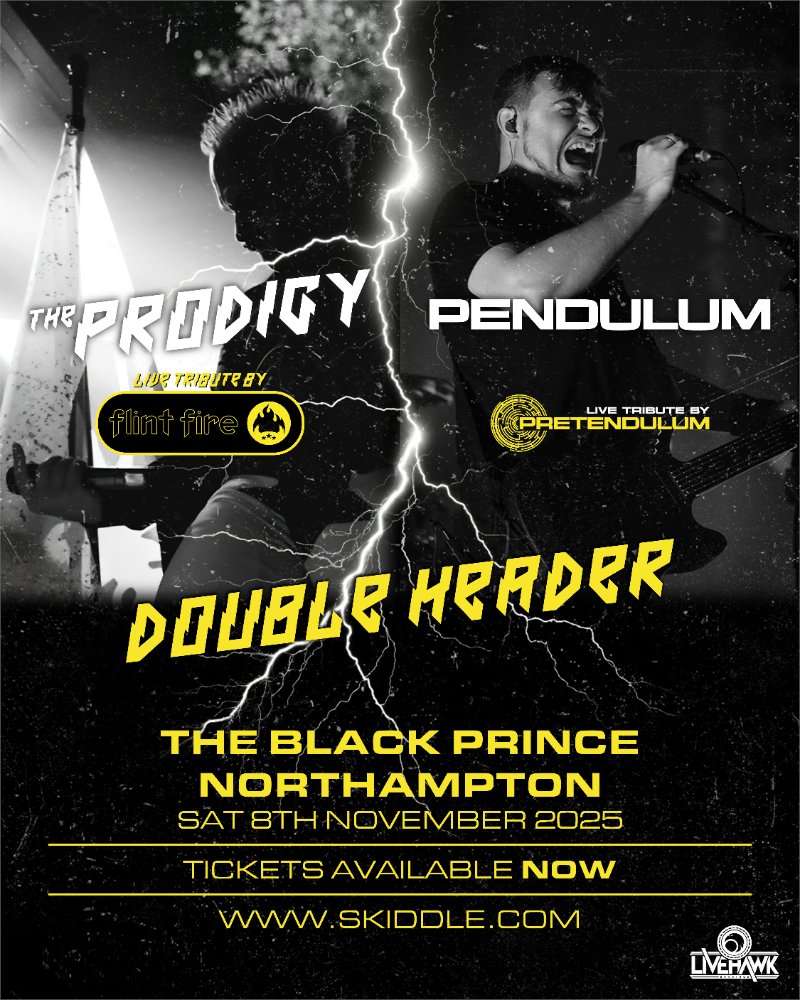 NEW SHOW: we welcome back [for a value-for-money double header] both Flint Fire [The Keith Flint Prodigy Tribute Band] + Pretendulum [Pendulum tribure]! 

At Northampton's <a href="/blackprincenn/">The Black Prince</a> this November 8th.

On sail now: skiddle.com/e/41233536