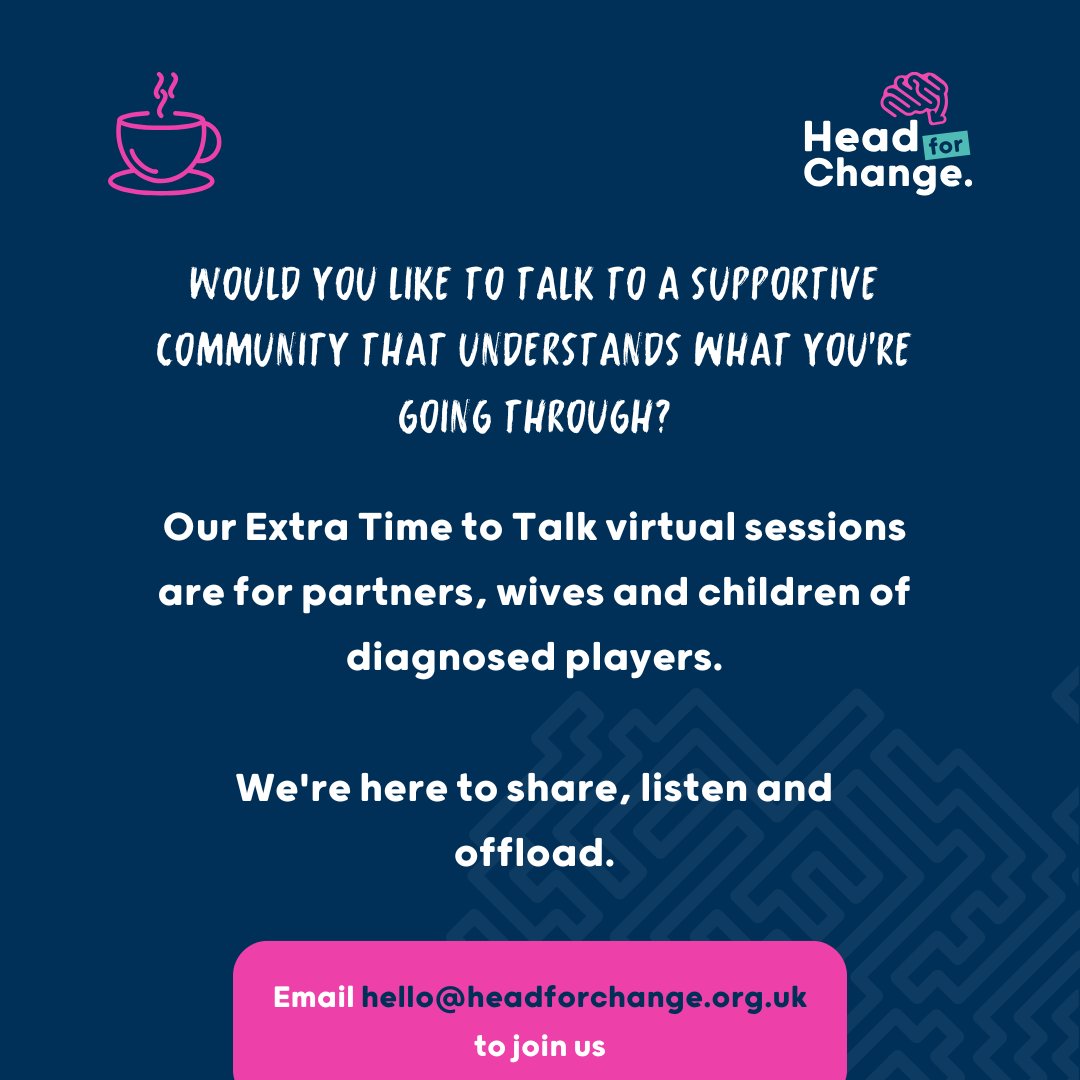 Head4Change's tweet image. Would you like to talk to a supportive community that understands what you're going through?
Our Extra Time to Talk virtual sessions are for partners, wives and children of diagnosed players.
We're here to share, listen and offload.
Email hello@headforchange.org.uk to join us.