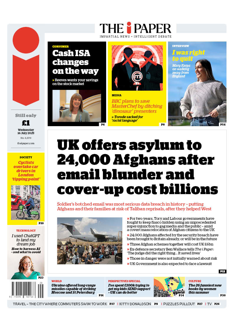 Wednesday's i: UK offers asylum to 24,000 Afghans after email blunder and cover-up cost billions #TomorrowsPapersToday