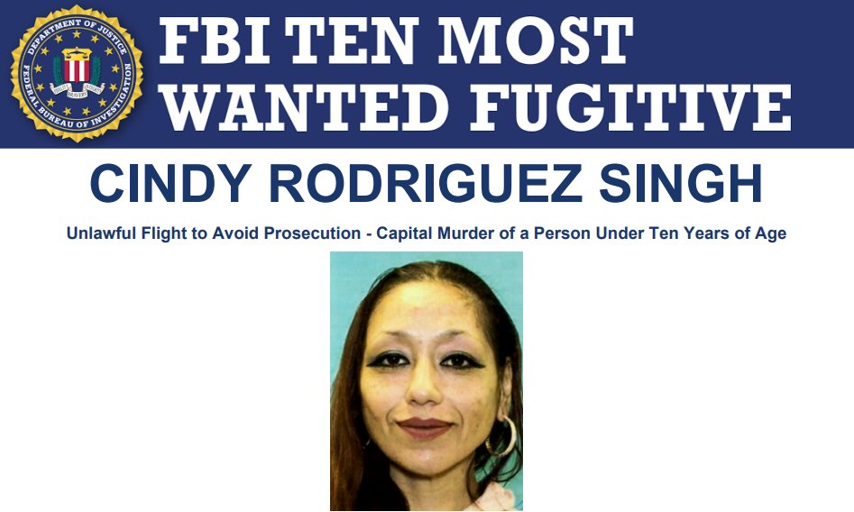 FBISeattle's tweet image. The FBI has named Cindy Rodriguez Singh to its Ten Most Wanted Fugitives List. To learn more, visit fbi.gov/wanted/topten/… , and if you have any tips you can report them anonymously at tips.fbi.gov.