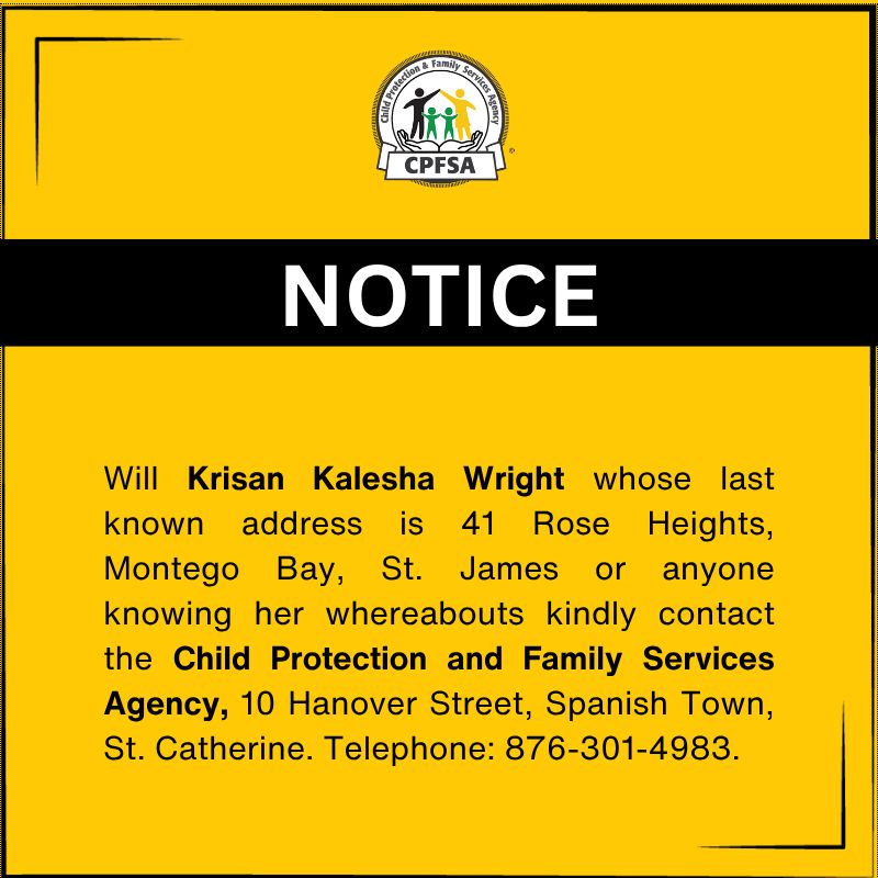 cpfsajm's tweet image. We are seeking the public's assistance in locating Krisan Wright.
Anyone knowing her or her whereabouts is kindly asked to DM us, contact the CPFSA's St. Catherine Office at 10 Hanover Street, Spanish Town, or call 876-301-4983.