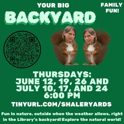 shalerlibrary's tweet image. Your Big Backyard features fun in nature, outside when the weather allows, right in #ShalerLibrary's backyard! Join us on Thursdays: July 17 &amp;amp; 24 from 6:00 - 7:00 PM. Exploring the natural world is fun for the whole family! Please register for each session. #snhl #BigBackyard