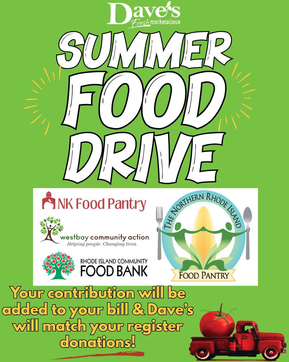 Summer Food Drive! Please help us help our neighbors in need - Dave's Fresh Marketplace matches ALL Donations during our Summer Food Drive Event! @westbaycommunity @nkfoodpantryri @northernrifoodpantry @rifoodbank #DavesMarketplace #RhodeIsland #summerfooddrive