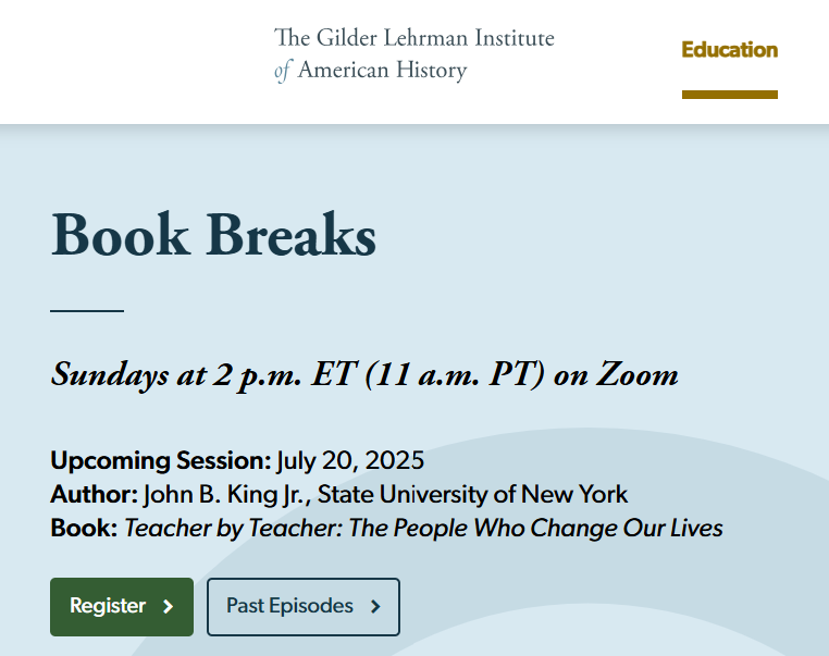 JohnBKing's tweet image. This Sunday at 2 p.m. ET, I’m honored to join the Book Breaks series hosted by The Gilder Lehrman Institute of American History to talk about Teacher by Teacher—and the educators who helped shape my life.

We’ll explore the power of public education, the legacy of great teachers,…