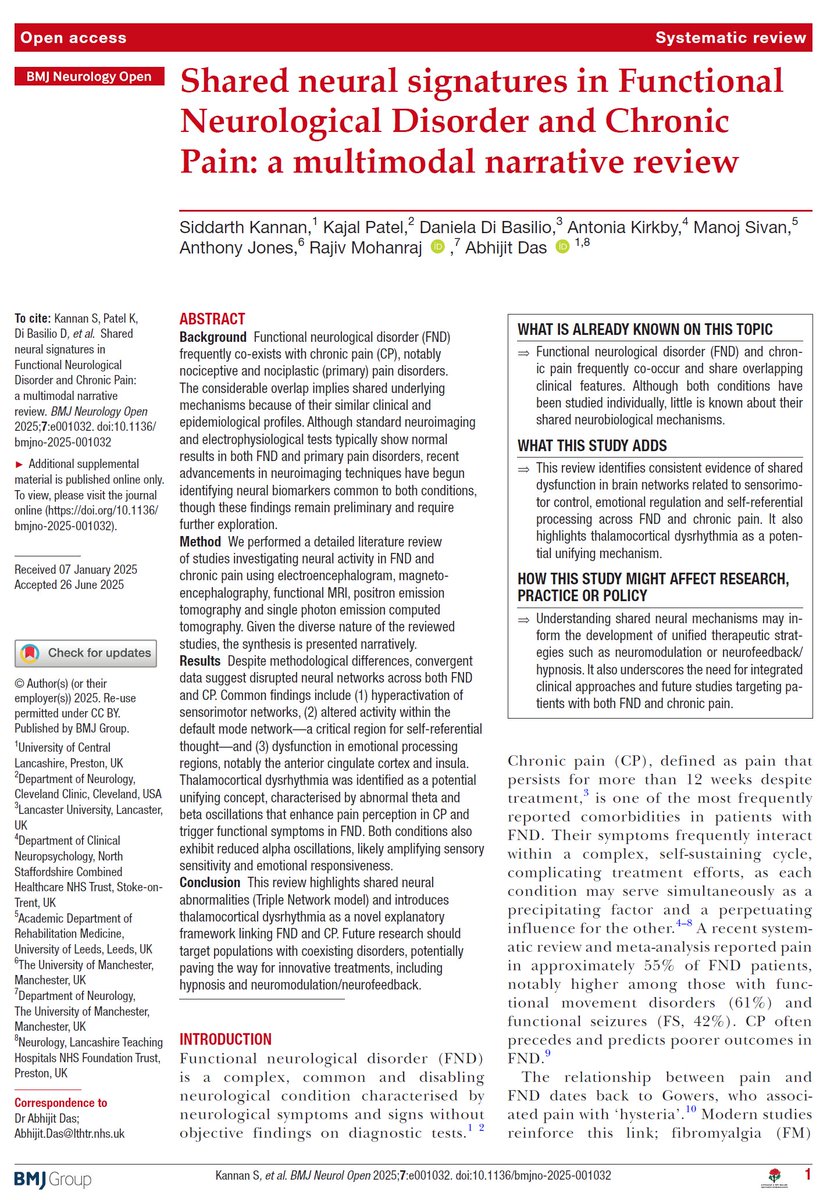 🚨 Just published in BMJ Neurology Open 🚨

📖 Open Access 🔓 — read the full paper now:

neurologyopen.bmj.com/content/7/2/e0…

🧠 Our review uncovers shared brain mechanisms in Functional Neurological Disorder (#FND ) and #ChronicPain (CP), proposing a unifying neurobiological model across