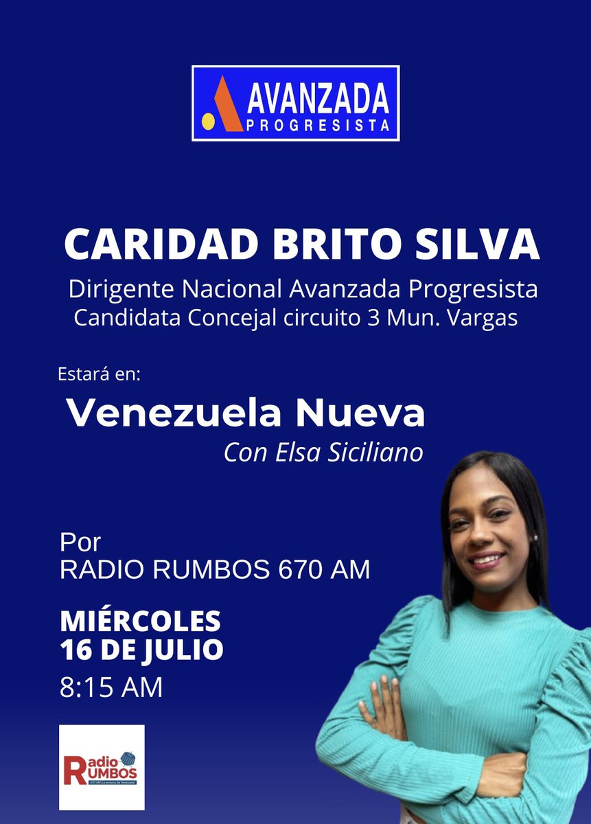 Este miércoles #16dejulio 
nuestra dirigente nacional 
Caridad Brito Silva, candidata a concejal por el circuito 3 del Municipio #Vargas estará en el programa radial VENEZUELA NUEVA conducido por Elsa Siciliano, a las 8:15 de la mañana por Radio Rumbos dial 670 AM.