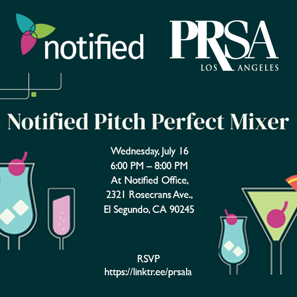 PRSALA's tweet image. We’re saving you a spot at our #PRSALA/#Notified Happy Hour tomorrow, Wed, July 16! Join the Notified team &amp;amp; fellow PR pros at 6pm &amp;amp; enjoy refreshments, light bites &amp;amp; networking. See you at Notified Office, 2321 Rosecrans Ave., El Segundo, CA

RSVP here insight.notified.com/prsa-la-happy-…