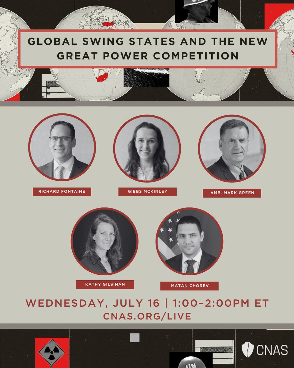 RHFontaine's tweet image. Virtual event tomorrow at 1pm ET: Global Swing States and the New Great Power Competition.
Hear from @AmbassadorGreen, Matan Chorev, @gibbs_mckinley, @kgilsinan and yours truly.
cnas.org/events/virtual…