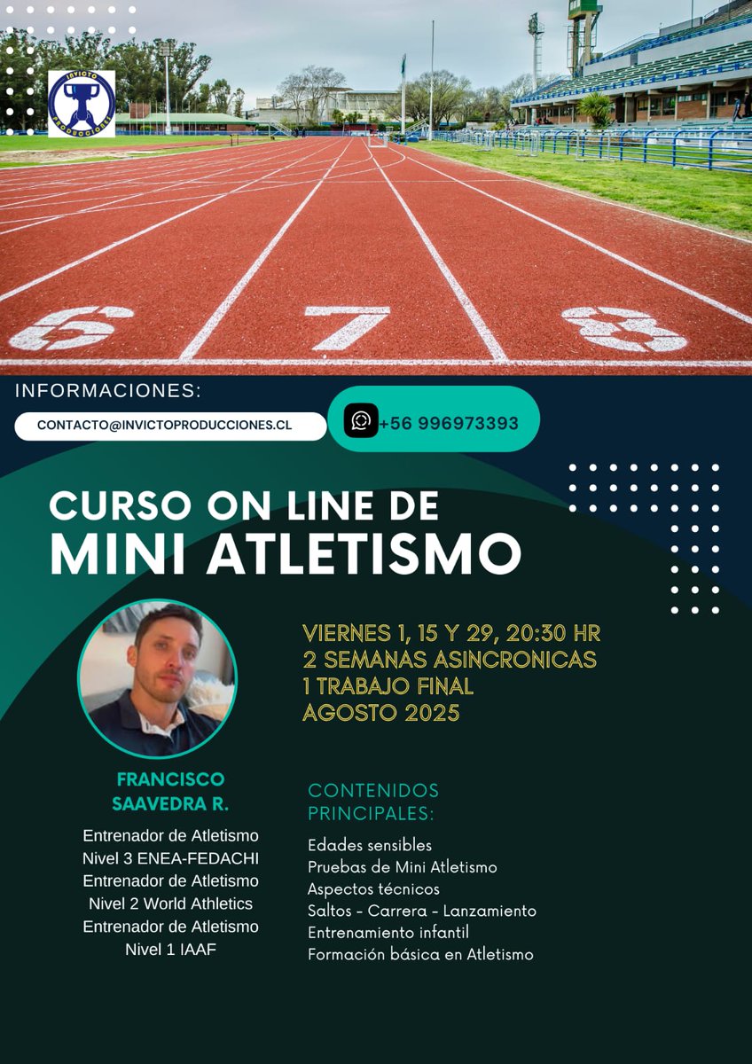 CURSO ON LINE: MINI ATLETISMO, AGOSTO 2025

DIRIGIDO A: Entrenadores de Futsal, Profesores de Educación Física, Licenciados en Actividad Física, Técnicos Deportivos y estudiantes de carreras afines

OBJETIVO GENERAL: Actualizar los conocimientos y metodologia del entrenamiento