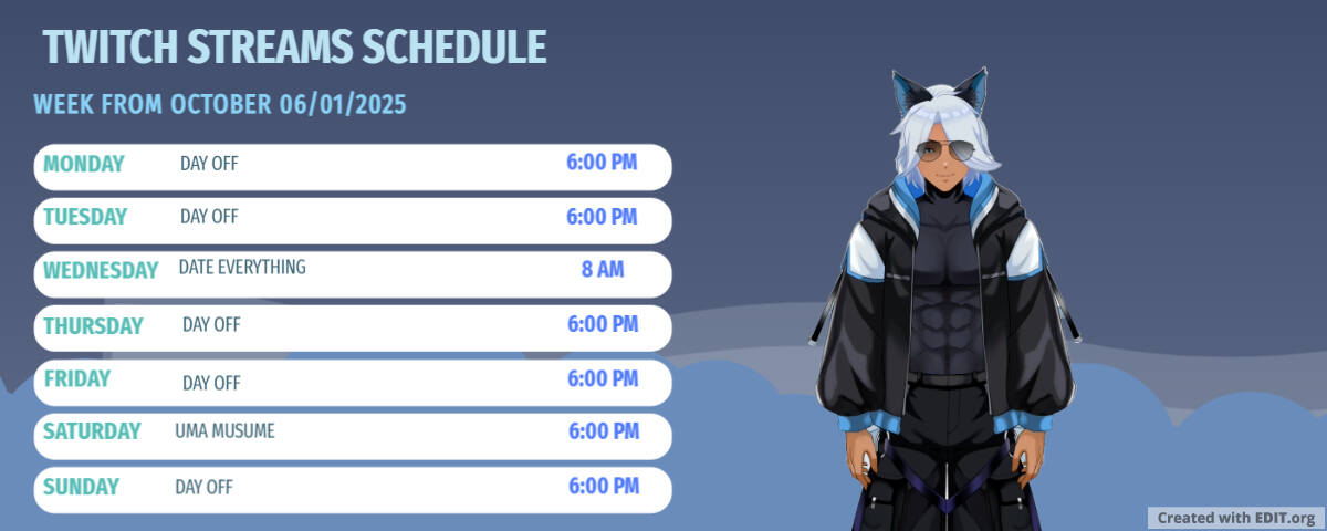 NEW EXPERIMENTAL SCHEDULE!

i'm gonna try to stream in the evening for european and the morning for american
also gonna stream only twice this week cuz some family related duties