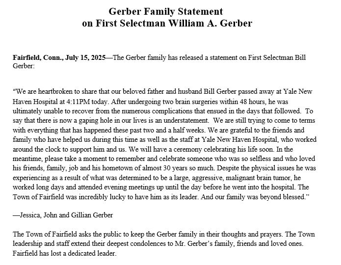 johncraven1's tweet image. #BREAKING Very sad news out of #Fairfield 

First Selectman Bill Gerber died of a brain tumor this afternoon at @YNHH