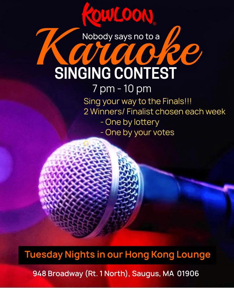KowloonSaugus's tweet image. Tonight! Karaoke Singing Contest in our Hong Kong Lounge from 7 - 10 pm. Sing your way to the finals!! 2 winners/finalists chosen each week...one by lottery and one by your votes!
Eat, Drink, Sing Out Loud!
#KowloonRestaurant
#KaraokeSingingContest
#MusicMaiTaisSaugusWings