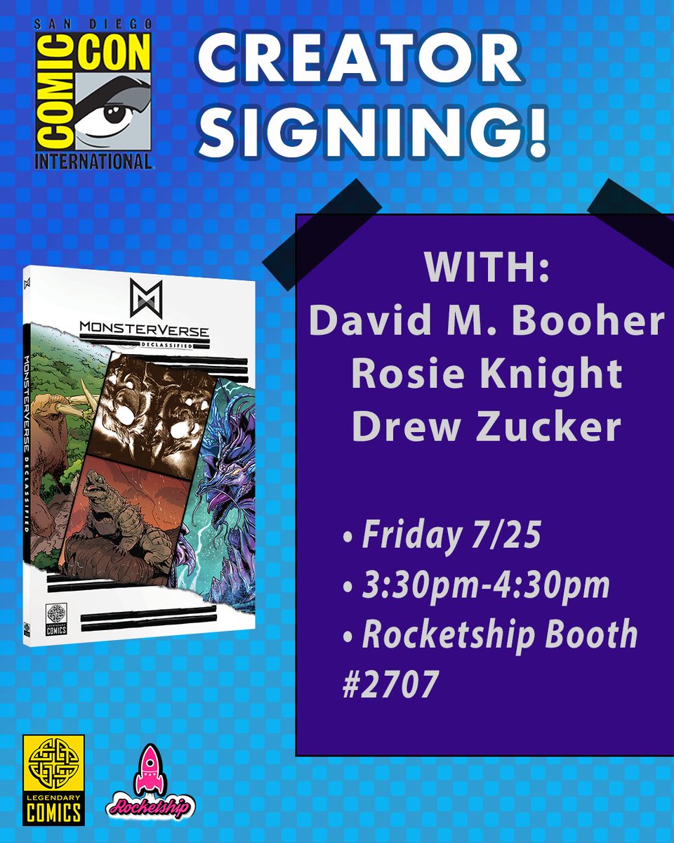 LegendaryComics's tweet image. Buy the hardcover edition of #Monsterverse Declassified at the Rocketship #SDCC booth for an exclusive convention discount and get it signed by creators David M. Booher, Rosie Knight, and Drew Zucker! Signing will take place at booth 2707 on Friday 7/25 from 3:30pm to 4:30pm