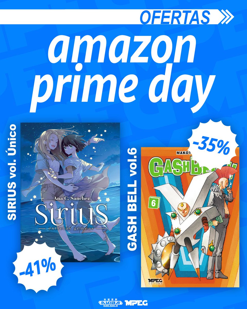 editorampeg's tweet image. 🎉 Começou o Prime Day na Amazon!
É a chance perfeita pra completar sua coleção da MPEG com aquele desconto especial que a gente ama❤️
Gash Bell!! #6 - amzn.to/4eMQvz6
Sirius: Estrelas Gêmeas: amzn.to/3GN4XKX