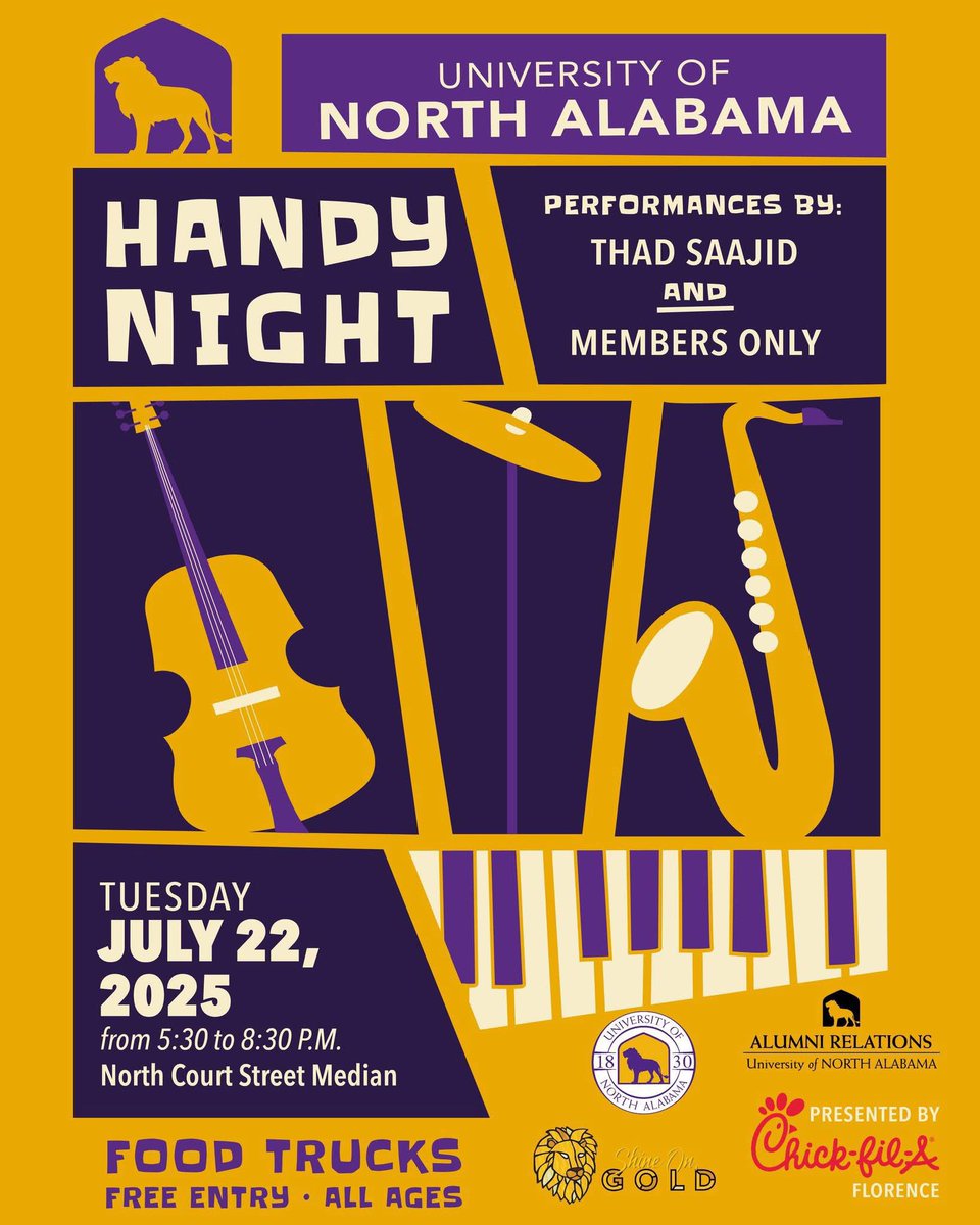 See You Next Tuesday! 📣🎹

🎷UNA Handy Night 2025 

Presented by <a href="/ChickfilA/">Chick-fil-A, Inc.</a> - Florence 

🎹 Tuesday, July 22

⏰ 5:30 - 8:30 pm 

📍North Court Street Median 

📍Florence, Alabama 

<a href="/north_alabama/">University of North Alabama</a>
