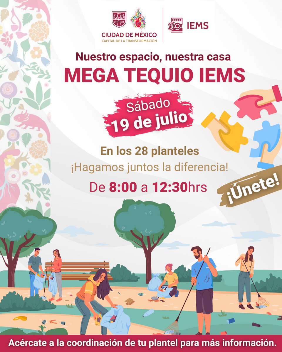 ¡El IEMS es nuestro espacio, nuestra casa! 🏘

📢Este sábado participa, limpia y deja huella en tu plantel, porque juntos cuidamos lo que es de todos. 

¡Pongamos manos a la obra! 🧹🎨💪

#MegaTequioIEMS #Únete