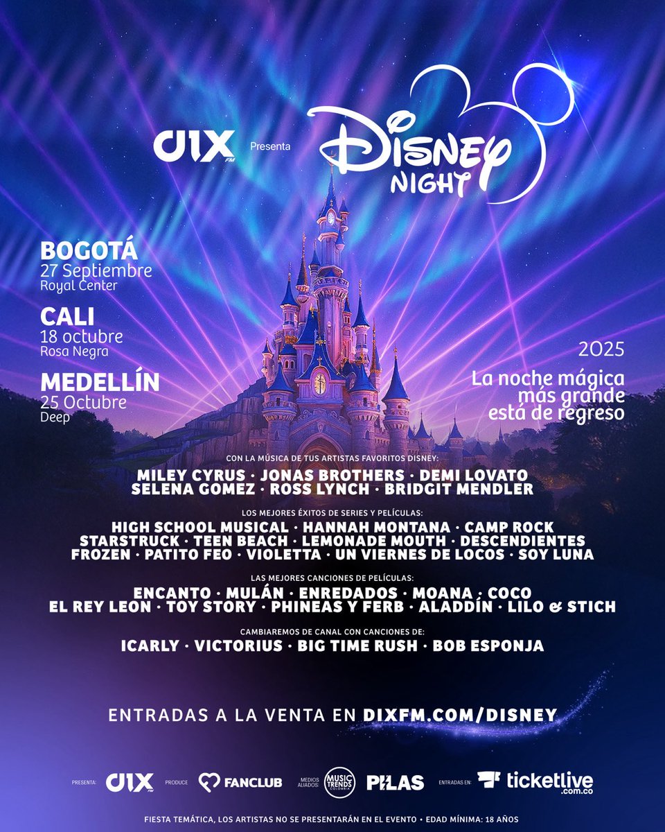 NUEVA FIESTA 💥

Regresa la Disney Night de <a href="/DixFM/">Dix FM</a> y <a href="/fanclub_col/">Fanclub ♡</a> a varias ciudades de Colombia🏰

Bogotá - 27 de Septiembre, Royal Center 📍
Cali - 18 de Octubre, Rosa Negra 📍
Medellín - 25 de Octubre, Deep 📍

Una noche con todas las canciones de Disney con las que crecimos ✨