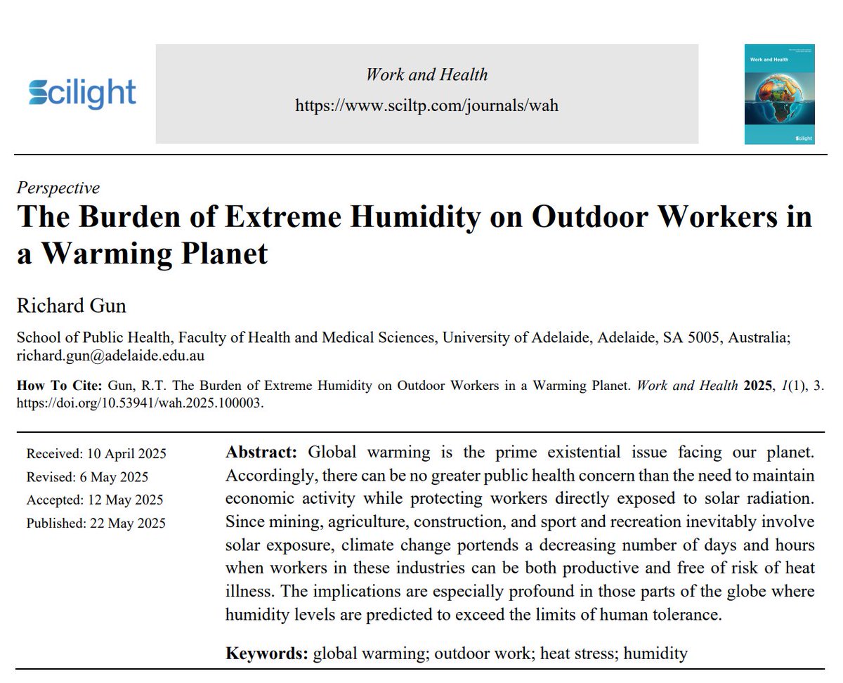 scilightpress's tweet image. This perspective highlights the growing threat of extreme humidity to outdoor workers in a warming climate, emphasizing physiological limits, heat stress indices, and the challenges of adaptation in vulnerable regions.
#WAH #Global #warming #humidity #heat #TIC2025…