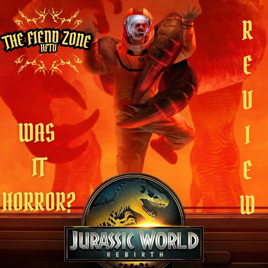 HorrorFiendTV's tweet photo. Jurassic World Rebirth (2025) | Was it a horror movie? | The Fiend Zone https://t.co/yype4e1r6R via @YouTube

Something a bit different, let’s discuss!! 

#horror #JurassicWorldRebirth https://t.co/Ug6ii75niF