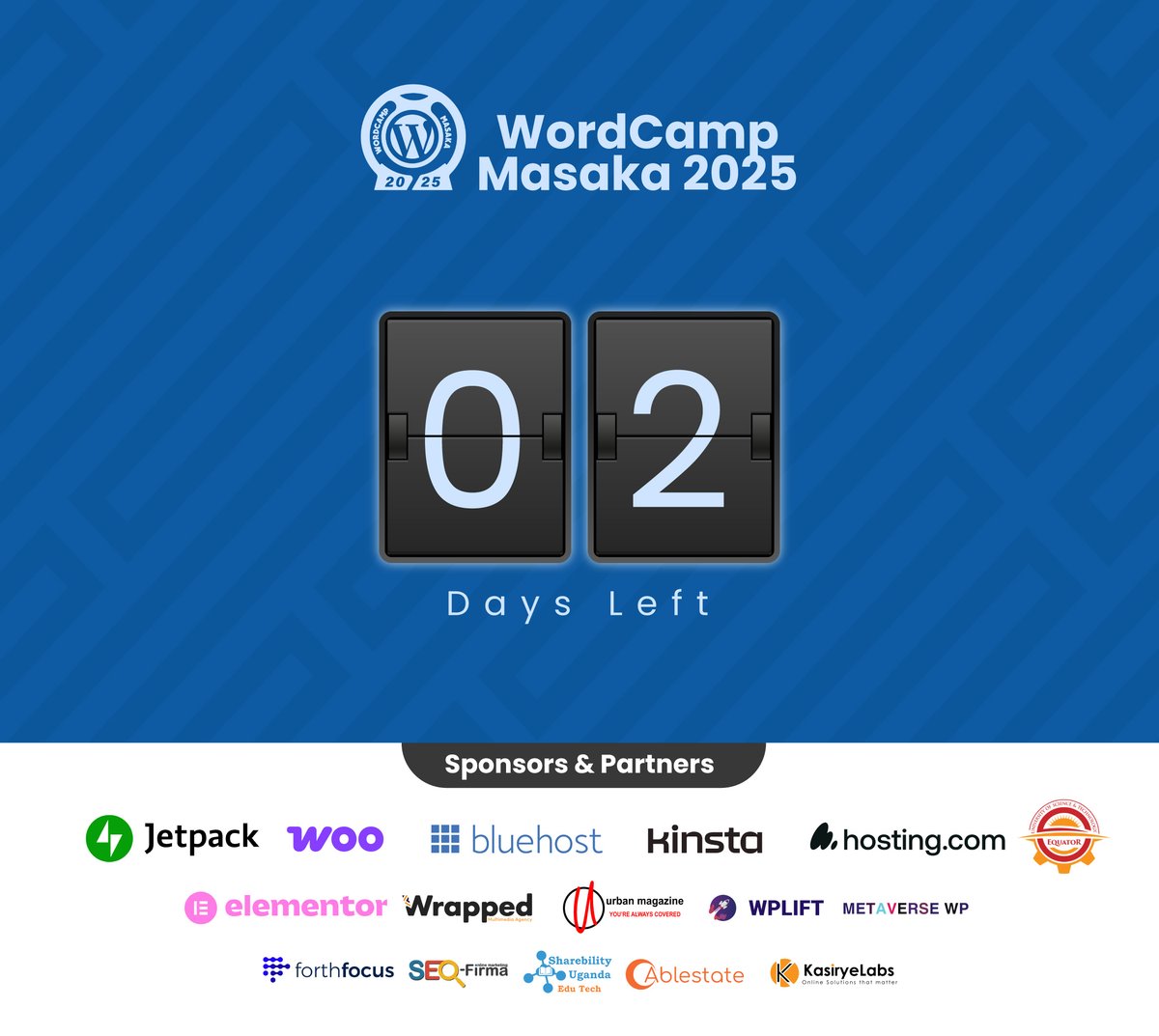 ⏰ ONLY 2 DAYS LEFT! WordCamp Masaka 2025 tickets are almost SOLD OUT! 🔥Join the ultimate WordPress experience to learn, connect, and grow with the brightest minds in tech.

🎟️ Secure your spot NOW before it’s too late! 👉 masaka.wordcamp.org/2025/tickets/

#WordPress #WCMasaka