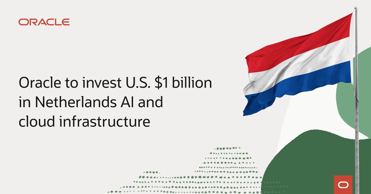 benalvarez72's tweet image. .@Oracle plans to invest U.S. $1 billion over the next five years to meet the rapidly growing demand for its AI and cloud services in the Netherlands. social.ora.cl/60174AazS
