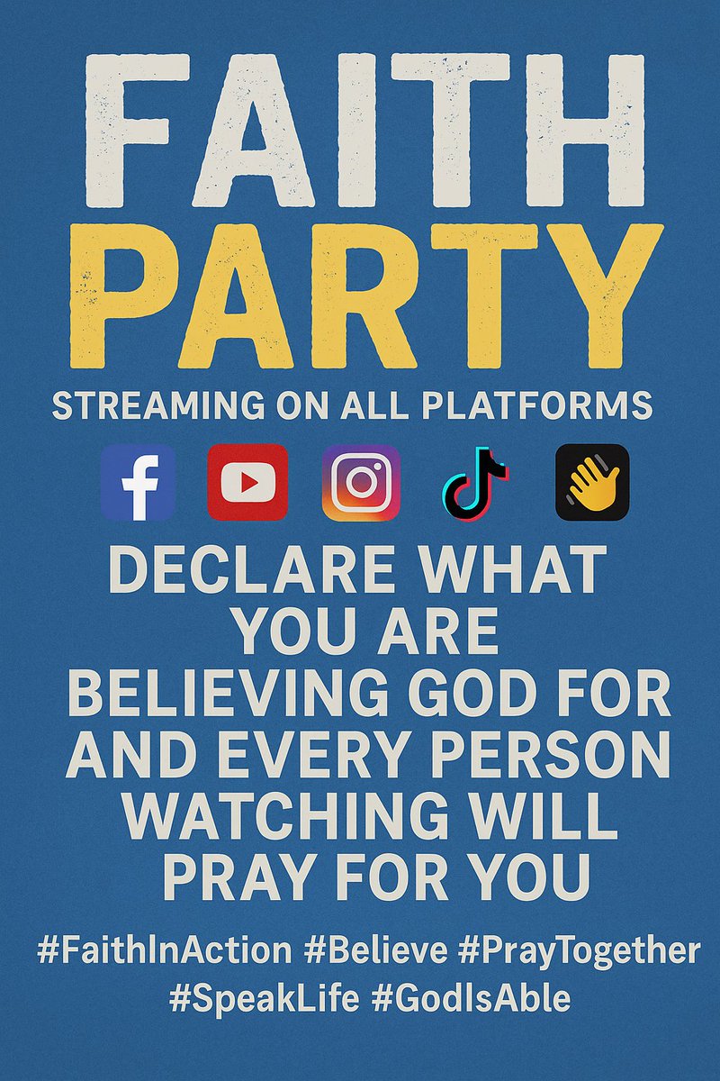 🔥🔥🔥 CALLING ALL BELIEVERS! 🔥🔥🔥
We’re inviting YOU to the FAITH PARTY—a time where we stand together, speak life, and declare the promises of God over one another. 🎯✨
🙌 The Word says “Pray ye one for another”—and that’s exactly what we’re doing.
 10pm Est
