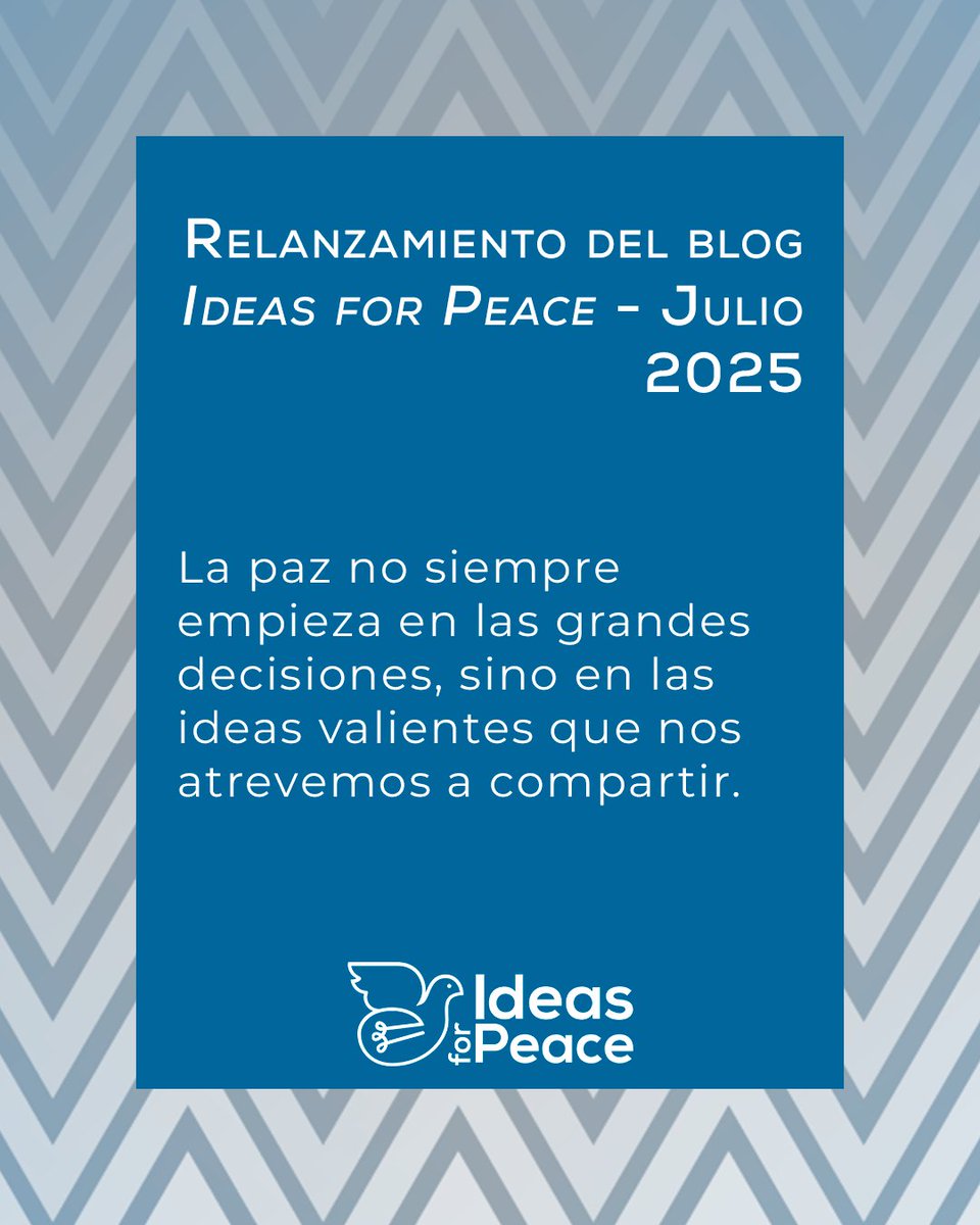 ✨ Ideas for Peace está de vuelta.
Nuevas voces, nuevas preguntas y muchas ideas valientes por compartir.
Relanzamos el blog este julio.
#IdeasForPeace #RelanzamientoI4P #PazActiva