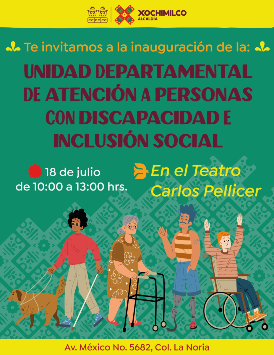 Un paso más hacia una Xochimilco más incluyente ♿🤝
Acompáñanos a la inauguración de la Unidad Departamental de Atención a Personas con Discapacidad e Inclusión Social.

📍Teatro Carlos Pellicer | 18 de julio
#DesdeElPuebloYParaElPueblo
#TierraDeGuardianes🌿