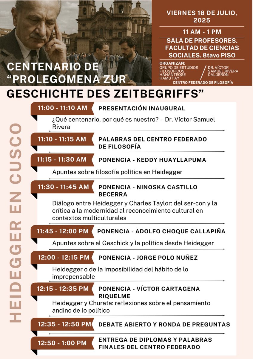 AyHamut84833's tweet photo. Este viernes 18. Fiesta académica por el centenario de los "Prolegómenos para una historia del concepto de tiempo".
Anticipe de lo que sería en 1927 Sein und Zeit
#UNSAAC #Heidegger #Cusco #Hananteqse https://t.co/9OGT1TeCx0