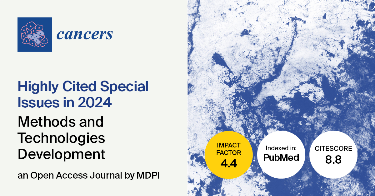 Cancers_MDPI's tweet image. 📢 Check out the Highly Cited Special Issues in 2024 in the “#Methods and #Technologies Development” Section
🤗 Find more details here: mdpi.com/journal/cancer…
#HighlyCited #SpecialIssue #CancersMDPI #OpenAccess 🔓