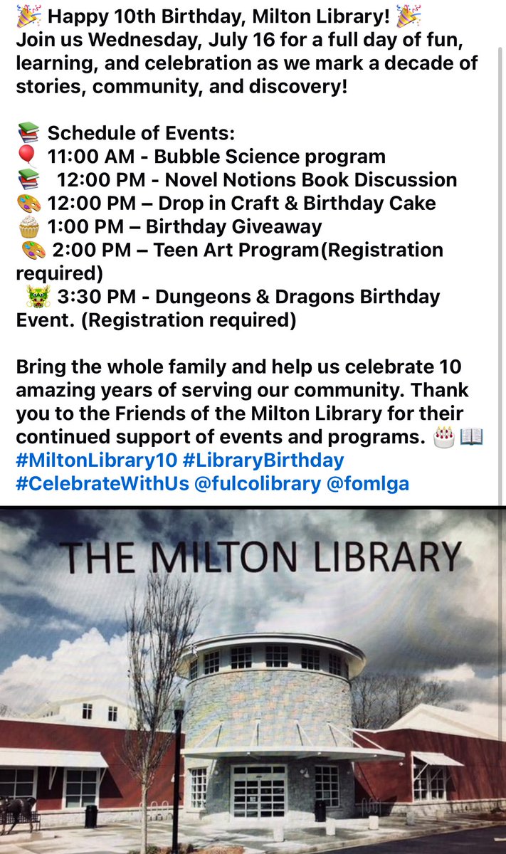 We’re celebrating 10 years of the Milton Library tomorrow with a full day of events.  Swing by and join us.  <a href="/fulcolibrary/">Fulton County Library System</a> <a href="/fomlga/">Friends of the Milton Library, Georgia</a> #TheNewMiltonLibrary #10Birthday