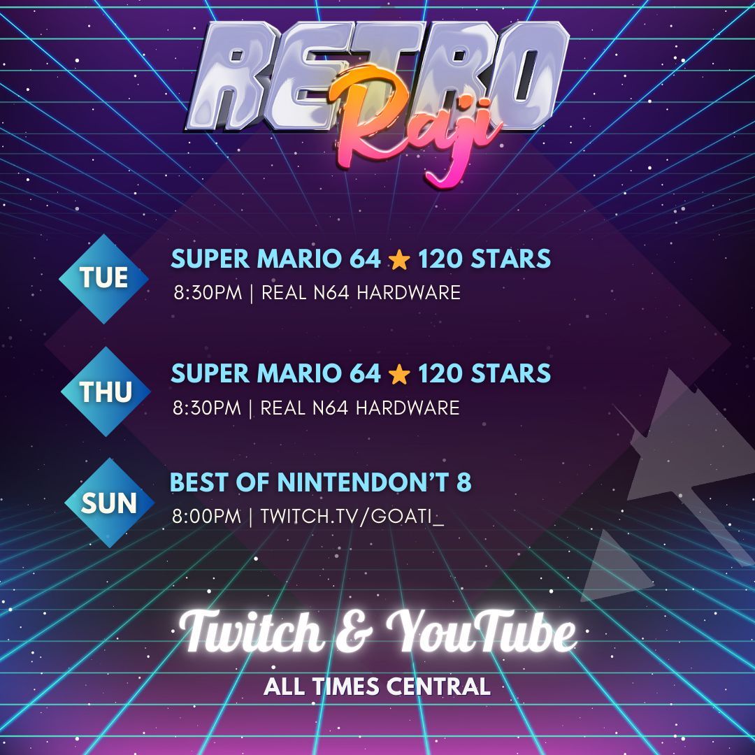 N64 nostalgia with SUPER MARIO 64 and a very special event by GOATI_ to wrap up the weekend at a special time and location!

* BEST OF NINTENDON'T 8 will be live Goati_'s Twitch channel. Look for ya boy and come soak up all the delicious retro goodness!!