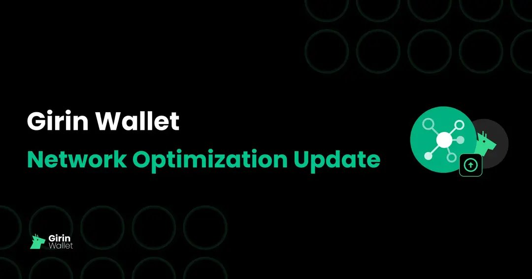 Dear Girin Wallet Users,

To provide a smoother user experience, <a href="/Girin_Wallet/">Girin Wallet</a> has implemented a comprehensive update focused on usability enhancements and system-wide optimization.

🔗 inblog.ai/girineng/girin…