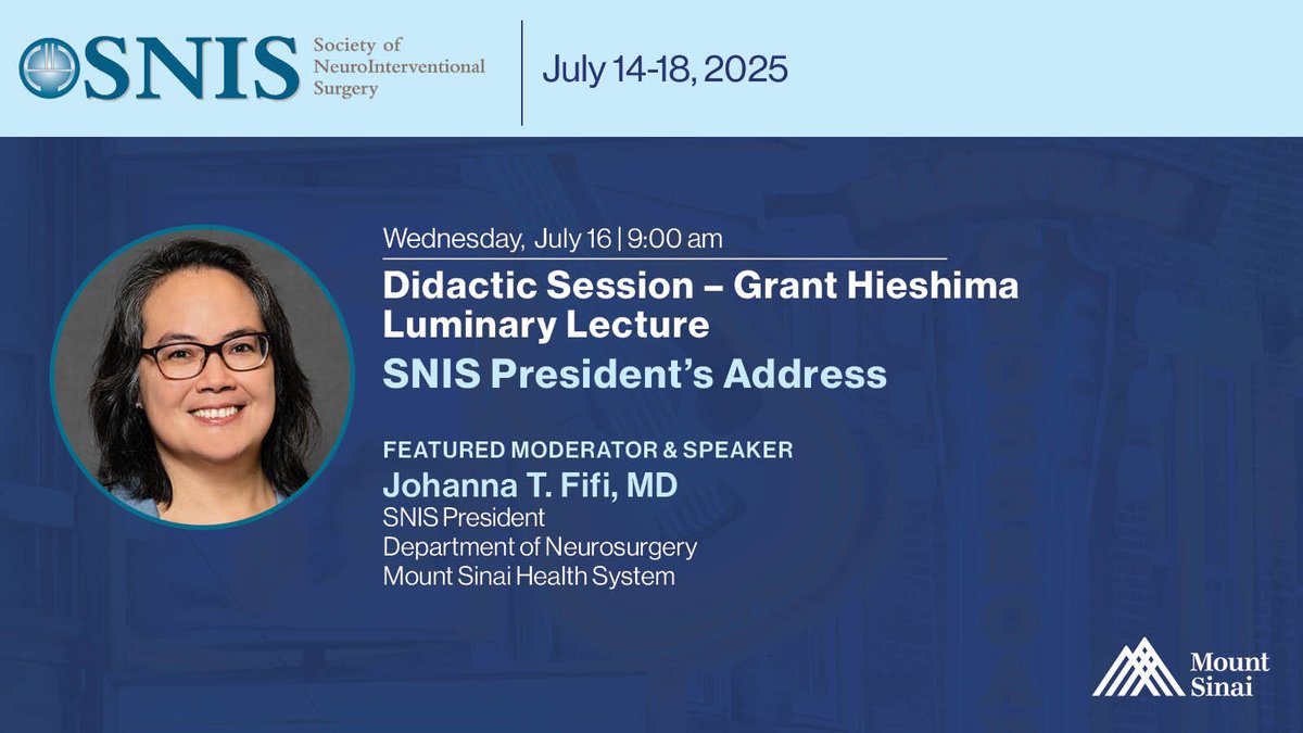 MountSinaiNeuro's tweet image. 🌟 @johannatfifi (@MountSinaiCVC & @MountSinaiNeuro ), President of @SNISinfo, will deliver the SNIS President’s Address at #SNIS2025, sharing reflections on the society’s initiatives, goals, & advances in #neurointerventional surgery. #NeuroIR #MedTwitter #Neuro
