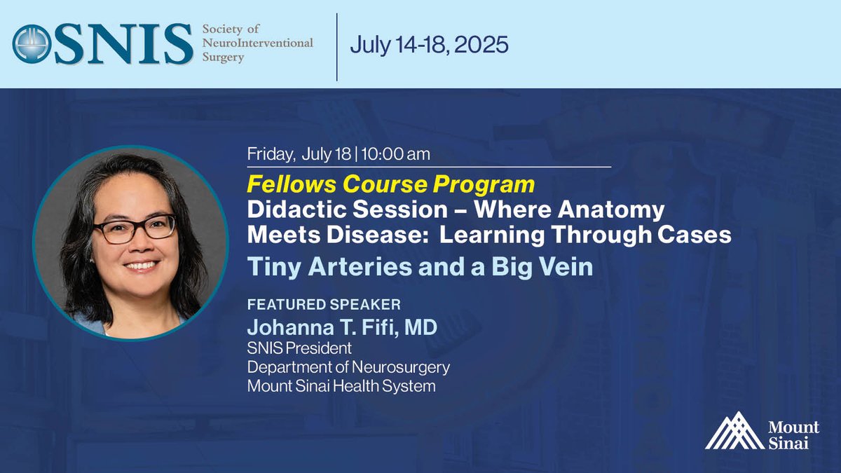 MountSinaiNeuro's tweet image. . @johannatfifi (@CVCMountSinai & @MountSinaiNeuro), President of @SNISinfo, will speak at the #SNIS2025 Fellows Course in “Where Anatomy Meets Disease: Learning Through Cases.” Her talk, “Tiny Arteries and a Big Vein,” explores complex #neurovascular anatomy. #Neurosurgery