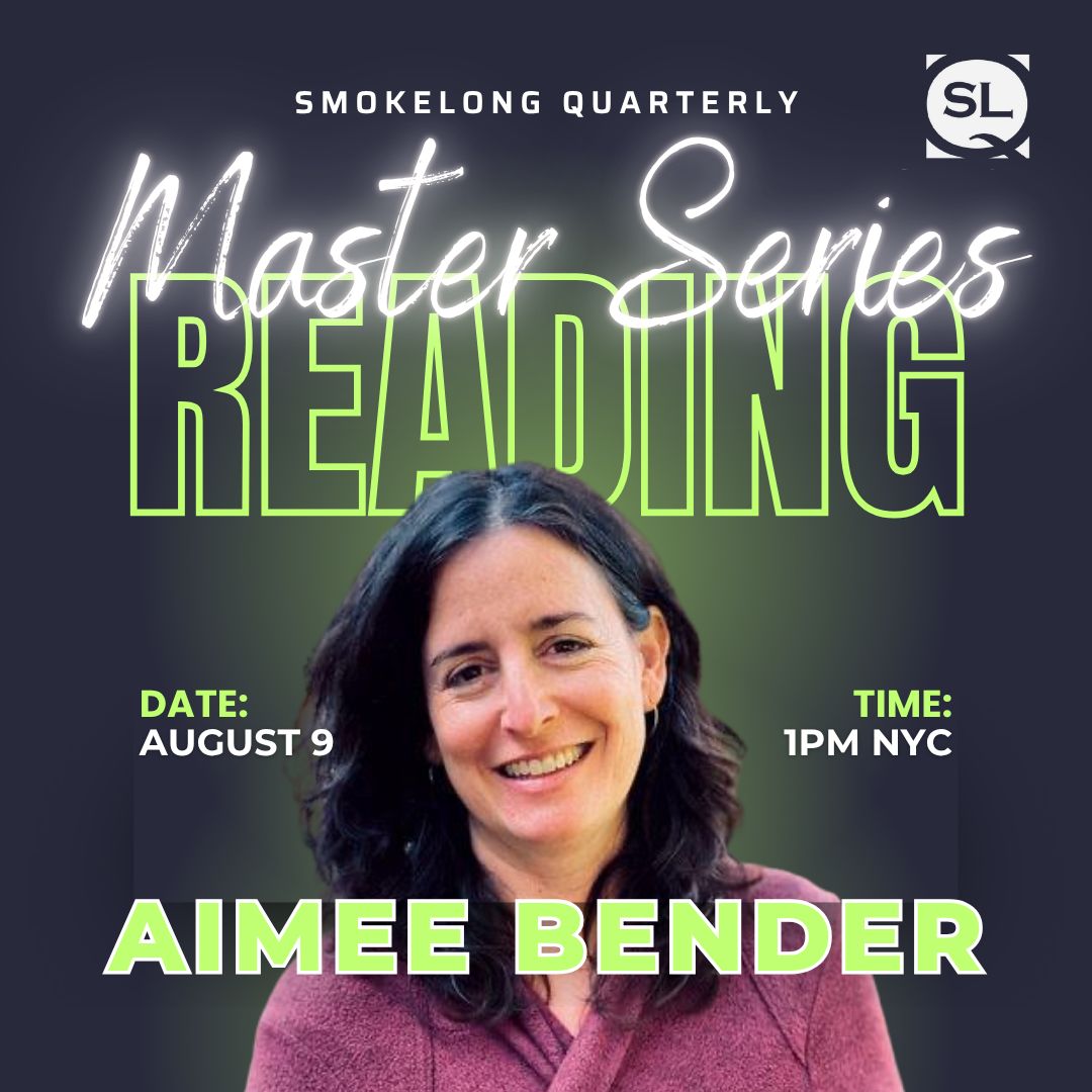 SmokeLong's tweet image. We are thrilled to host an interview and reading with Aimee Bender on August 9th as part of our newly christened Master Series, which we'll be talking about more and more in the coming months. #bookgiveaway
smokelong.com/product/master…